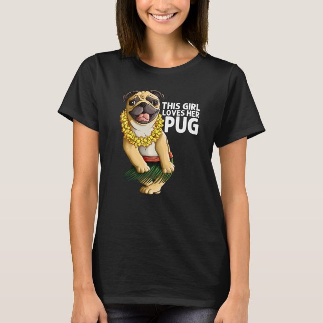 Camiseta Pug For Girls Kids Hula Dancer Aloha Pug (Anverso)