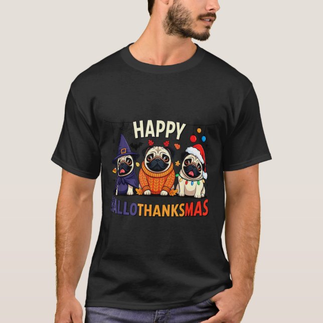 Camiseta Pug Halloween Thanksgiving Christmas Happy Halloth (Anverso)