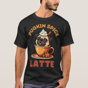 Camiseta Pug kin Latte de Especias, Divertido Otoño, Perro 