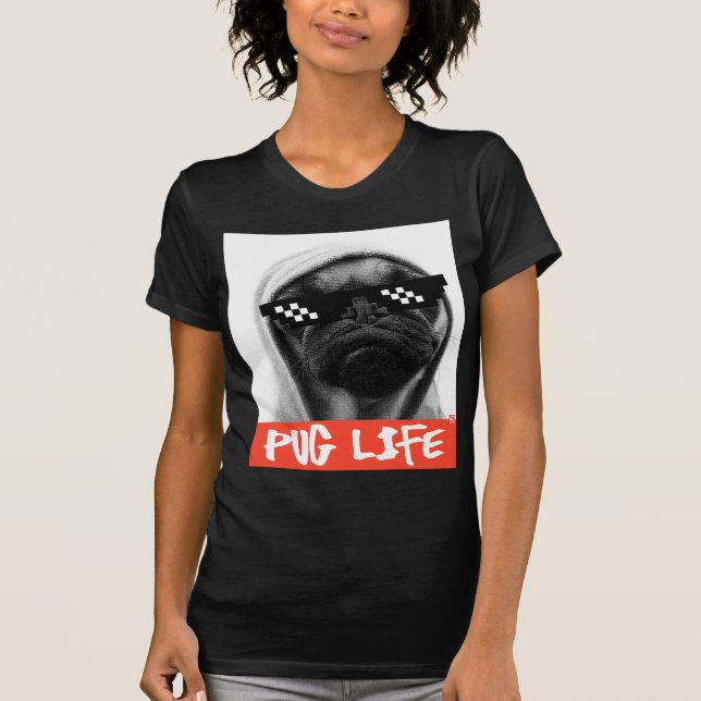 Camiseta Pug Life (Anverso)