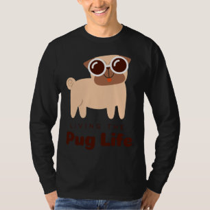 Camiseta pug life Classic T-Shirt 176