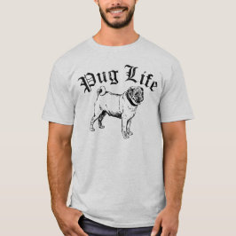 Camiseta Pug Life Funny Dog Gangster