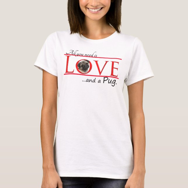 Camiseta Pug Love T-Shirt (Anverso)