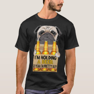 Camiseta Pug Lover Perro Divertido Estoy Sosteniendo Una Ce