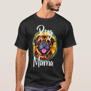 Camiseta Pug Mama Dog Mom Puppy Colorous Mascota Fur Baby C