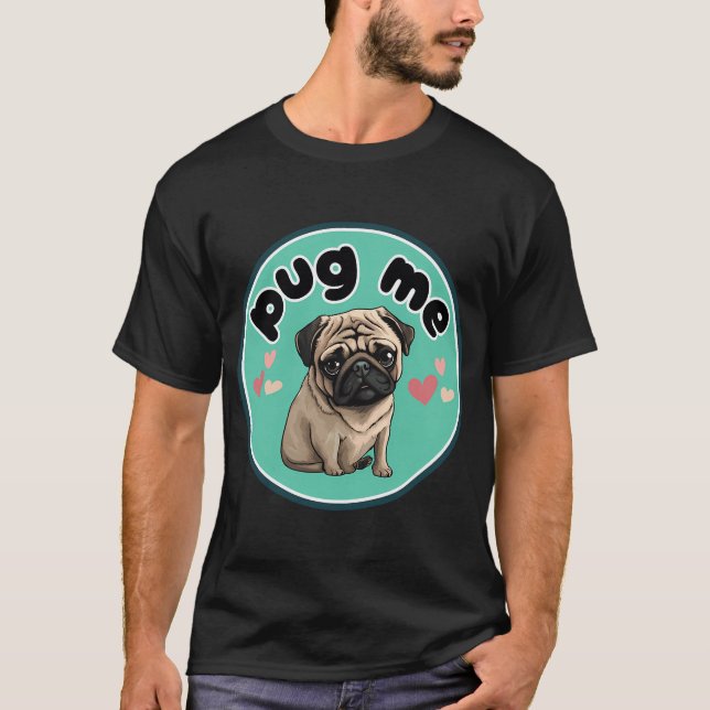 Camiseta Pug mío (Anverso)
