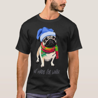 Camiseta Pug no hecho para el invierno-divertido /Pug diver