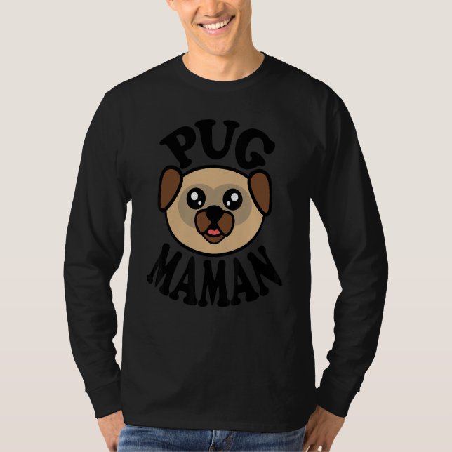 Camiseta Pug  Pug Maman (Anverso)
