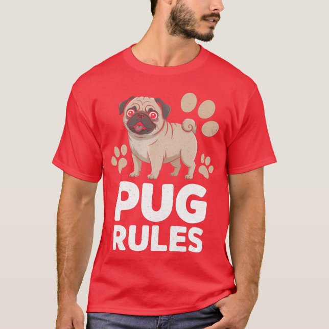 Camiseta Pug Rules Dograiner Pet Breeder Pup Owner Puppy Lo (Anverso)