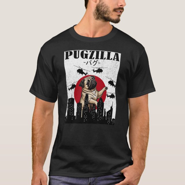 Camiseta Pug Shirt Funny Pug Owner Pugzilla Dog Lover Funny (Anverso)