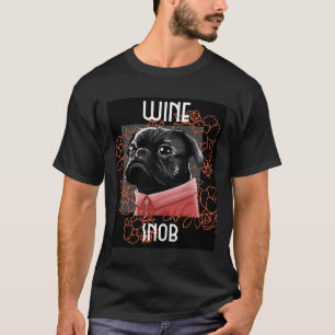 Camiseta Pug Snob del Vino