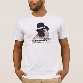 Camiseta ¡Puggedaboutit! Pu Mobster Bella Canvas T-Shirt