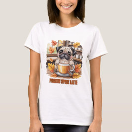 Camiseta Pugkin Spice Latte – Cute Autumn Pug Coffee Design