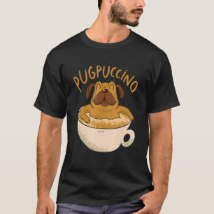 Camiseta Pugpuccino Pug Perro Cappuccino Café Perros