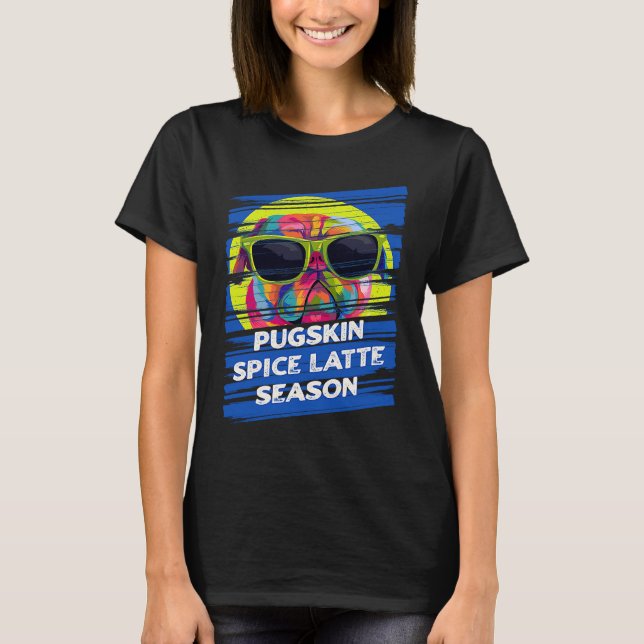 Camiseta Pugskin Spice Latte Season Pug Animal Pun Dutch Bu (Anverso)