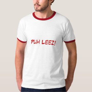 Camiseta ¡Puh Leez!