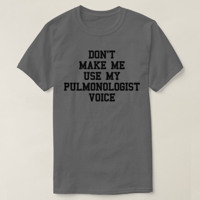 Camiseta PULMONOLOGIST Sayings (Diseño del anverso)