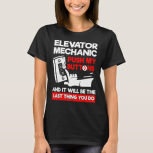 Camiseta Pulsa mis botones y será lo último que hagas