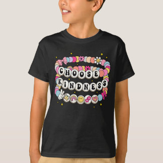 Camiseta Pulseras de amabilidad Elige la amabilidad Inspira