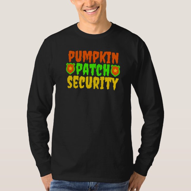 Camiseta Pumpkin Patch Security  Family Hunting Pumpkins Mo (Anverso)