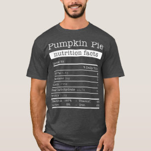 Camiseta Pumpkin Pie Nutrition Facts 