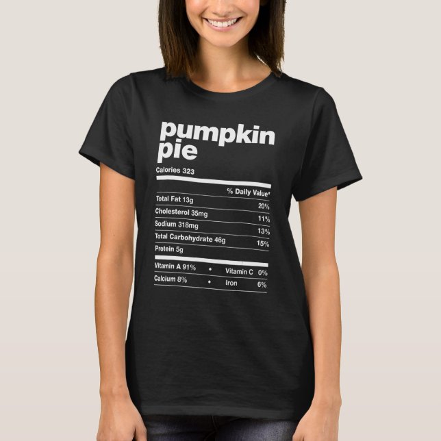 Camiseta Pumpkin Pie Nutrition Facts Thanksgiving Matching  (Anverso)