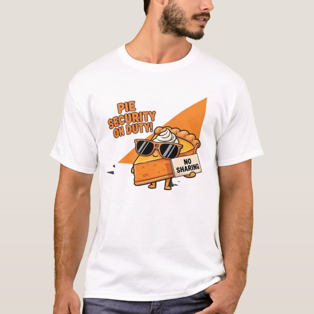 Camiseta Pumpkin Pie Security Guard Funny Thanksgiving Over (Anverso)
