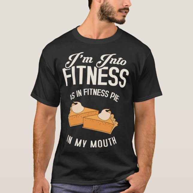 Camiseta Pumpkin Pie Thanksgiving Fall Autumn Fitness  Idea (Anverso)
