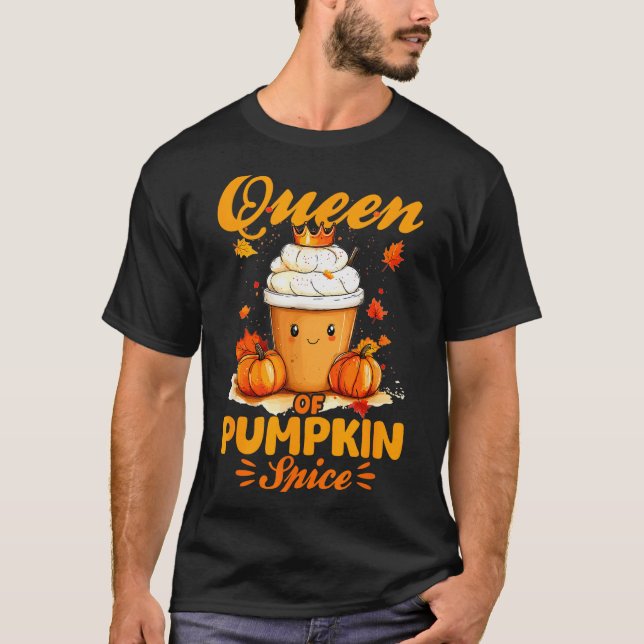 Camiseta Pumpkin Sce Latte Fall Season Queen Of Pumpkin Sce (Anverso)