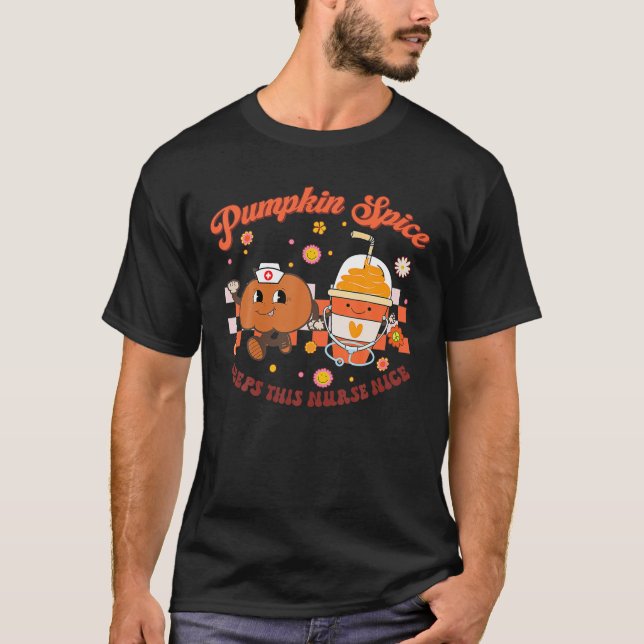 Camiseta Pumpkin Spice Keeps This Nurse Nice Funny Hallowee (Anverso)