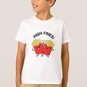 Camiseta Pun Amigo Divertido de Patatas Fritas Altas