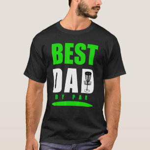 Camiseta Pun Best Dad By Disk Golf Para Frisbee Golfing Fat