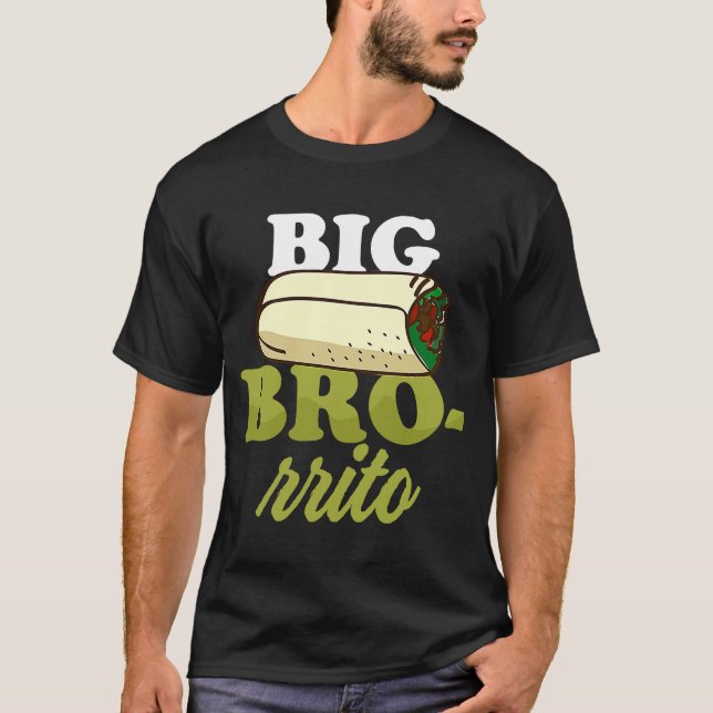 Camiseta Pun Burritos Big Bro rrito Cinco De Mayo (Anverso)