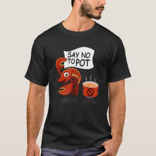 Camiseta Pun de cigalas dice no al festival de langostas de
