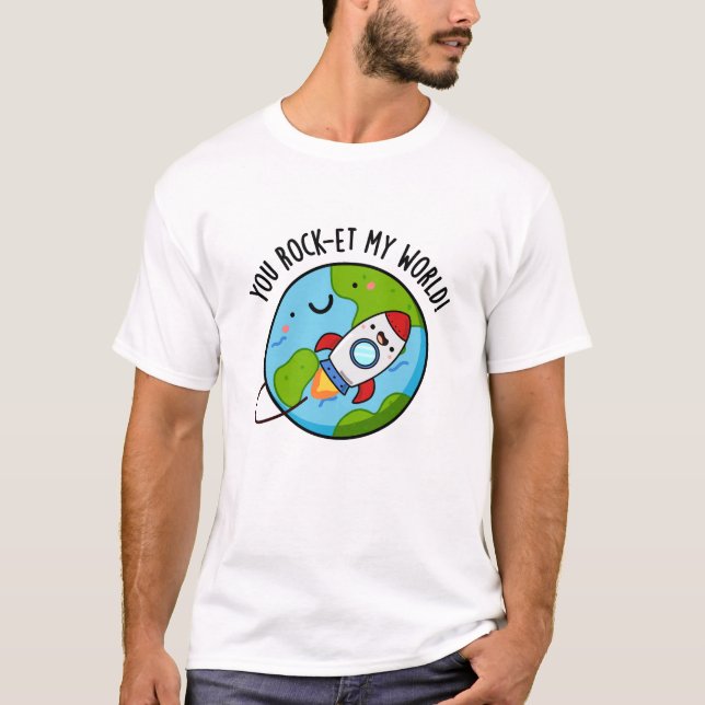 Camiseta Pun de cohete divertida de tu mundo (Anverso)