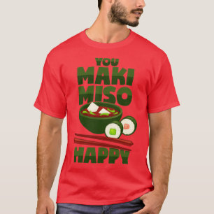 Camiseta Pun de comida japonesa Maki Miso