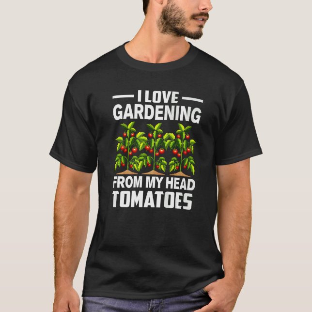 Camiseta Pun de jardinería me encanta la jardinería de mi t (Anverso)