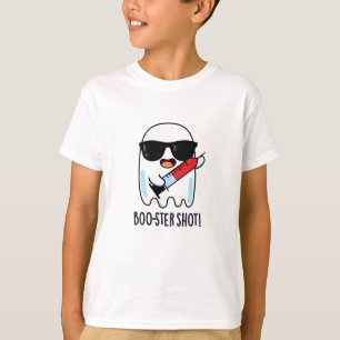Camiseta Pun de la vacuna de Fantasma Graciosa Boo-ster Sho