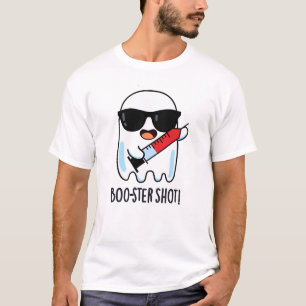 Camiseta Pun de la vacuna de Fantasma Graciosa Boo-ster Sho