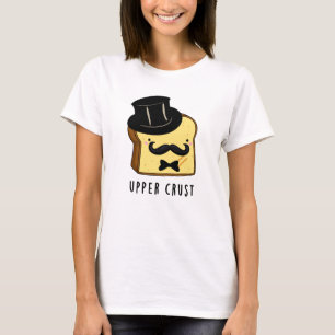 Camiseta Pun de pan divertido de la corteza superior