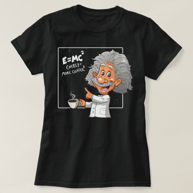 Camiseta Pun Energy es más científicos del café, ciencia di (Diseño del anverso)