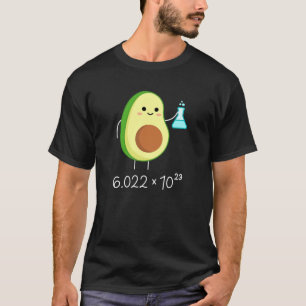 Camiseta Pun número de Avogadro. Cute Aguacate Chemist.