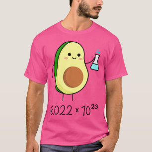 Camiseta Pun Número De Avogadro. Químico Cute Aguacate