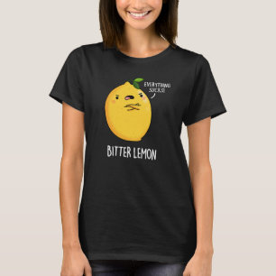 Camiseta Pun oscuro BG amargo de fruta divertida limón