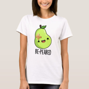 Camiseta Pun Pear Fruit Funny Re-Pearado