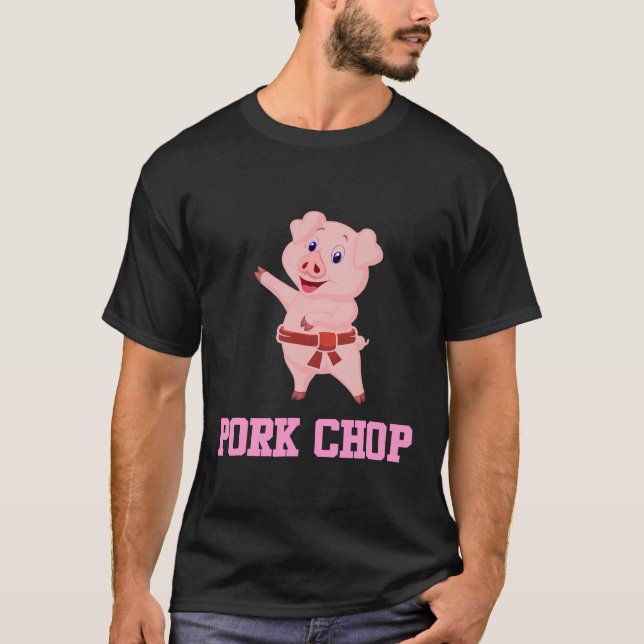 Camiseta Pun Pig Cerdo Chop Karate Piggy Piglet (Anverso)
