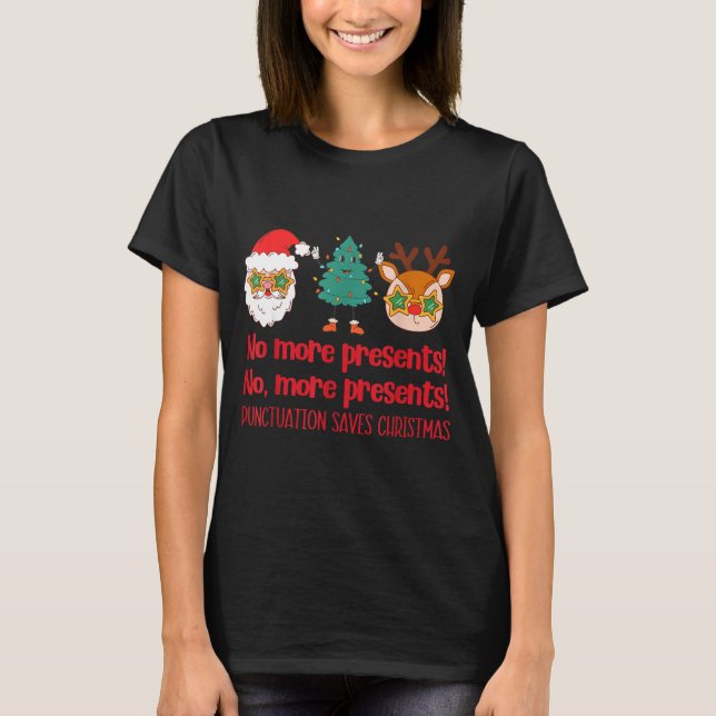 Camiseta Punctuation Saves Christmas Reading Teacher Ela Gr (Anverso)