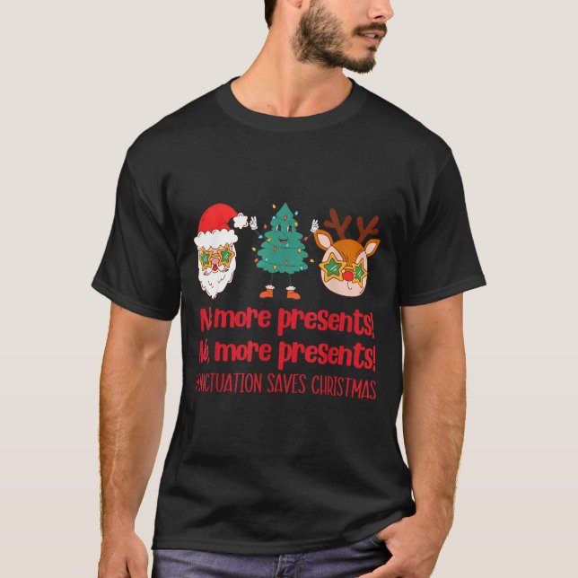 Camiseta Punctuation Saves Christmas Reading Teacher Ela Gr (Anverso)