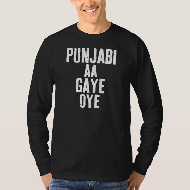 Camiseta PUNJABI AA GAYE OYE divertido (Anverso)