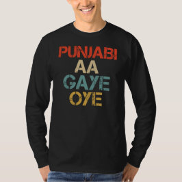 Camiseta PUNJABI AA GAYE OYE divertido
